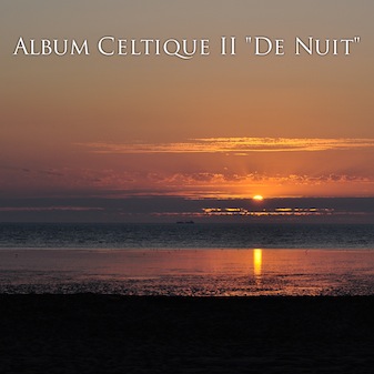 Album Celtique II de Nuit